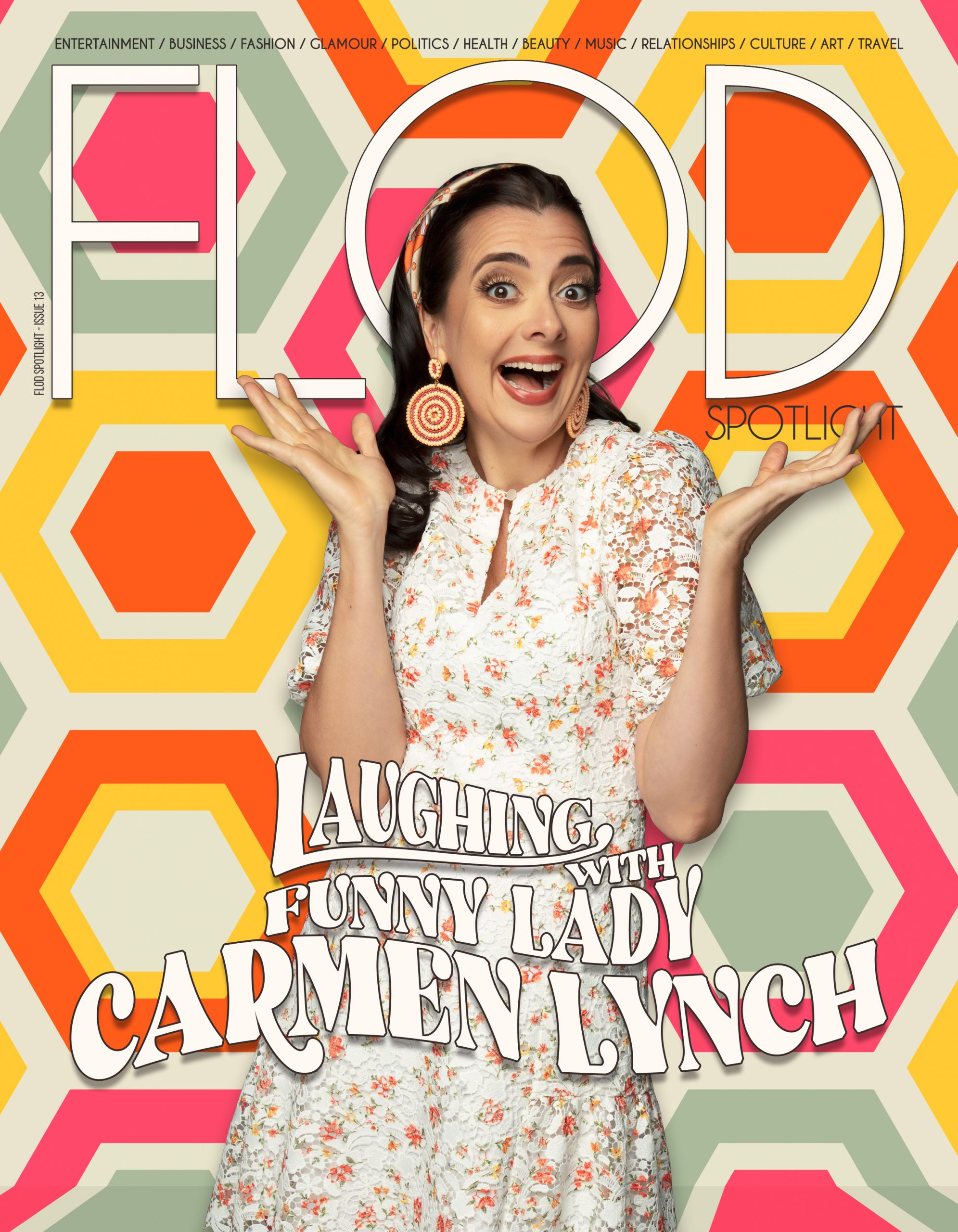 Issue 13 – Laughing with Funny Lady Carmen Lynch